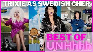 Best of UNHhhh Trixie Mattel as the Swedish Cher [upl. by Anne-Marie]