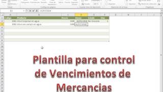 Plantilla para controlar vencimientos de mercancias con excel 2010 [upl. by Kotz]