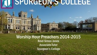 Revd Simon Jones preaches at Spurgeons College [upl. by Aniaz]