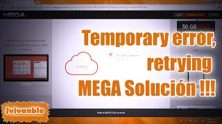 Temporary error retrying MEGA Solución  Active cc [upl. by Rengia]