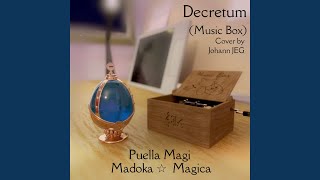 Decretum From quotPuella Magi Madoka Magicaquot [upl. by Krahmer]