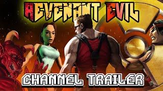 Channel Trailer  Welcome to REVENANT EVIL [upl. by Meraree]