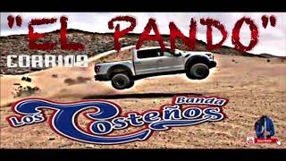 EL PANDO CORRIDO  BANDA LOS COSTENOS [upl. by Eiaj]