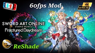 Sword Art Online Fractured Daydream 60FPS MOD FSR 4K l Ryujinx 111403 l NS ReShade Gameplay [upl. by Joceline]