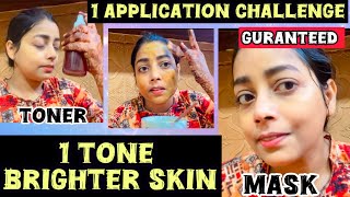 1 Tone Brighter Skin CHALLENGE👌Only 1 Application GURANTEED Results Face Brightning Toner And Mask [upl. by Hayotal221]