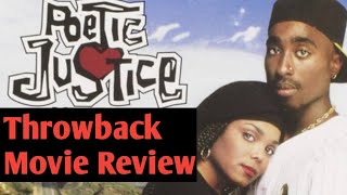 POETIC JUSTICE THROWBACK MOVIE REVIEW [upl. by Einafpets717]