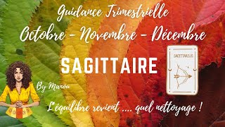 SAGITTAIRE  Guidance Octobre  Novembre  Décembre 2024  guidance intuition tarot oracles [upl. by Uriah]