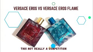 VERSACE EROS EDT VS VERSACE EROS FLAME EDP [upl. by Llenyaj]