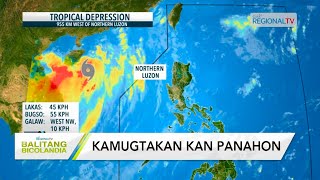 Balitang Bicolandia PAGASA may nanotarang bagyo sa luwas kan PAR [upl. by Atiniuq596]