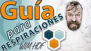 GUÍA para Ejercicios de RESPIRACIÓN  Método WIM HOF [upl. by Tegdig]