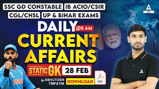 28 Feb Current Affairs 2024  Current Affairs Today GK Question amp Answer by Ashutosh Tripathi [upl. by Radnaxela527]