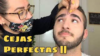 CEJAS PERFECTAS PARTE 2  Depilación de cejas para hombres sencillo y rápido [upl. by Japheth295]