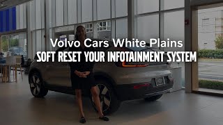 How to Soft Reset Your Volvos Infotainment System Volvo Cars White Plains How To [upl. by Einnaffit]