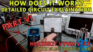 HEATHKIT V7A VTVM Circuit Analysis Explained [upl. by Giff391]