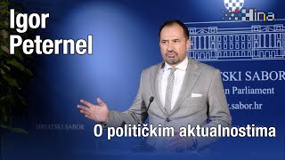 Peternel O političkim aktualnostima [upl. by Susette]