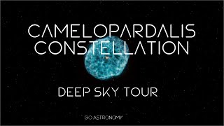 Camelopardalis Constellation Deep Sky Tour Galaxies amp Nebula [upl. by Ade]