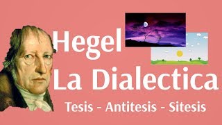 Hegel La Dialectica [upl. by Saudra766]