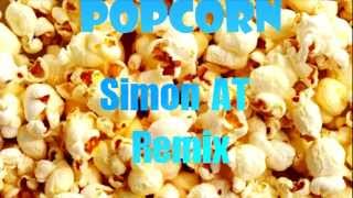 Popcorn Simonat Remix [upl. by Akirea183]