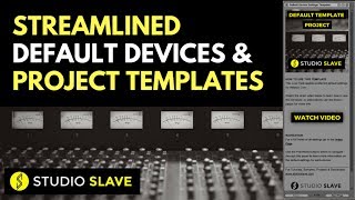 Creating Streamlined Device Defaults amp Project Templates In Ableton Live 9 [upl. by Burd880]