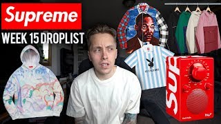 SUPREME DROPS TOMORROW  WEEK 15 DROPLIST [upl. by Gloriane]