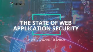 New Radware Research The State of Web Application Security [upl. by Huberman109]