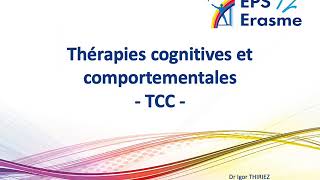 Les THÉRAPIES COGNITIVES et COMPORTEMENTALES TCC [upl. by Joktan]