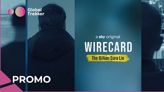 Wirecard The Billion Euro Promo  Global Trekker [upl. by Airekal843]