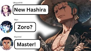 If Zoro joins the Demon Slayer corps  Hashiras infinity castle Training Arc Demon Slayer [upl. by Strauss]