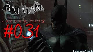 Lets Play Batman Arkham City 031  Freezes Granate DE [upl. by Hoj]