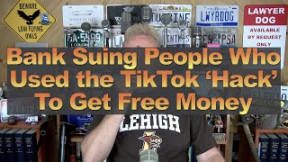 Bank Suing People Who Used the TikTok ‘Hack’ To Get Free Money [upl. by Bik]