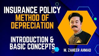 Insurance Policy Method of Depreciation  Basics and Introduction [upl. by Ydnir]