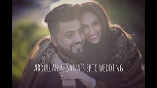 ABDULLAH amp SANAS EPIC WEDDING  VIDEOGENIC [upl. by Asilad]