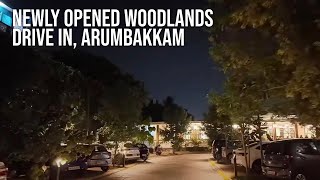 Newly opened Woodlands DriveIn Arumbakkam [upl. by Victoir]