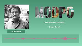 John Ashbery performs quotSome Treesquot Audio Only [upl. by Eamon]