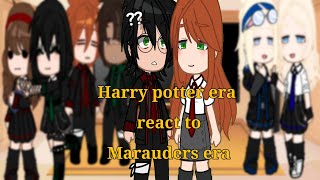 Harry potter era react to Marauders eraJilyjegulusmarylilynobleflowerpanmioneblairondrarry [upl. by Farmann51]