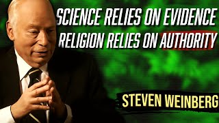 Steven Weinbergs Best Arguments against Religion [upl. by Lecia]