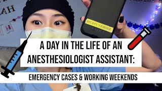 Anesthesiologist Assistant Emergency Cases amp Working Weekends [upl. by Taylor]