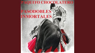 Paquito Chocolatero [upl. by Ladiv]