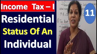 11 Residential Status Of An Individual From Income Tax Subject [upl. by Hotchkiss]