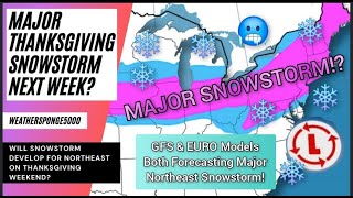 Major Thanksgiving Snowstorm Upcoming [upl. by Atinod]