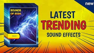 New Sound Effects and Samplers for 2024  Trending [upl. by Lebasile]