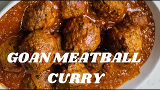 Goan Meatball Curry Recipe  Kofta Curry Recipe  Konkani Vlog With English Subtitles [upl. by Dian]