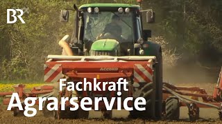 Fachkraft Agrarservice  Ausbildung  Beruf  Ich machs  BR [upl. by Ettegdirb]