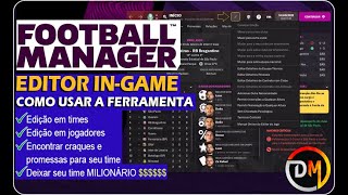 Editor InGame Football Manager Edição em Tempo Real Tutorial Completo [upl. by Hurst]