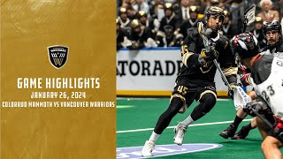 GAME HIGHLIGHTS  Colorado Mammoth vs Vancouver Warriors  12624 [upl. by Oetomit373]