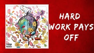 Future amp Juice WRLD  Hard Work Pays Off Lyrics [upl. by Irec]