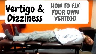 Vertigo amp Dizziness Fix with Epley Repositioning Maneuver [upl. by Roseanne203]