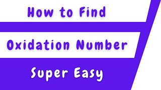 How to Calculate Oxidation Number [upl. by Auqenahs134]