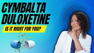 Cymbalta Duloxetine What you NEED to know [upl. by Penney862]