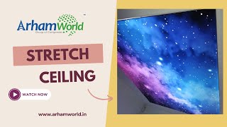 Strech Ceiling by Arham World [upl. by Torrie]